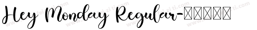 Hey Monday Regular字体转换